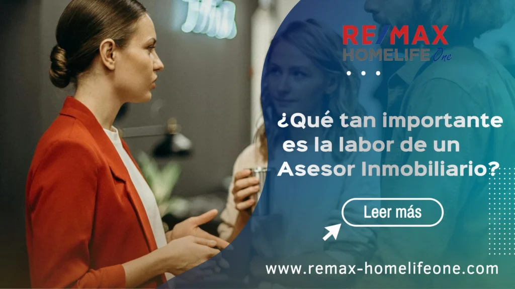 ¿Qué tan importante es la labor de un Asesor Inmobiliario?